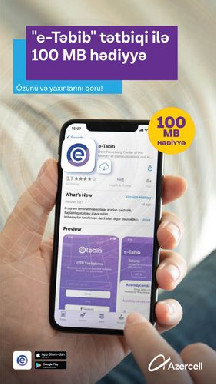 Azercell “e-Təbib” mobil tətbiqini yükləyən hər kəsə 100MB hədiyyə təqdim edir