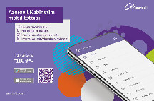 “Azercell”in “Kabinetim” mobil tətbiqi yeniləndi